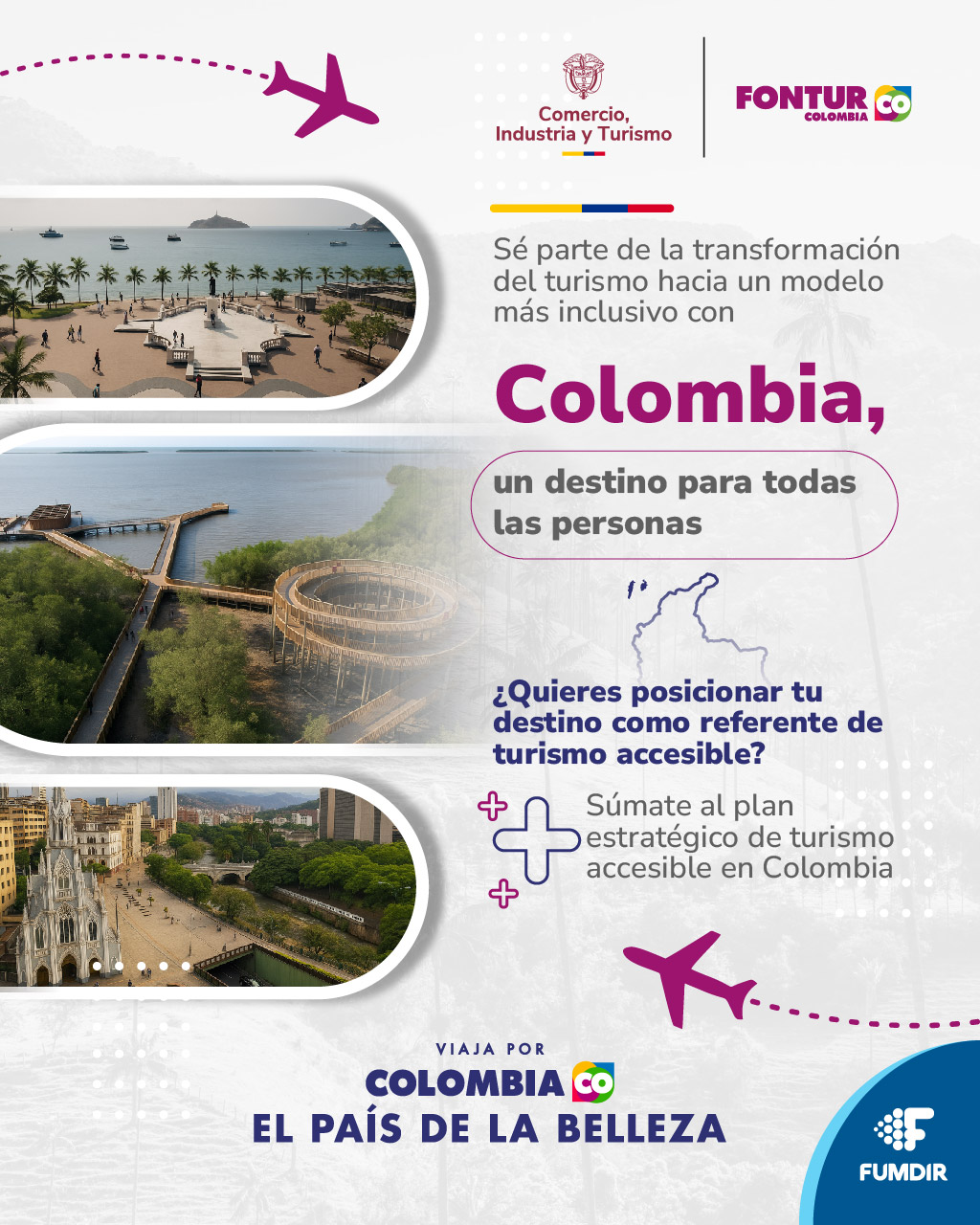 ACCESIBILIDAD UNIVERSAL EN 10 DESTINOS TURÍSTICOS DE COLOMBIA